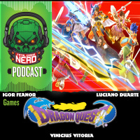 Fatal Error Nerd Games #66: Franquia Dragon Quest