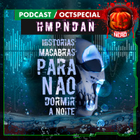 Fatal Error Nerd OCTSPECIAL #92: Histórias Macabras para Não Dormir a Noite
