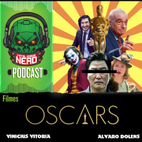 Fatal Error Nerd #54: Comentando os Indicados a ‘Melhor Filme’ do Oscar 2020