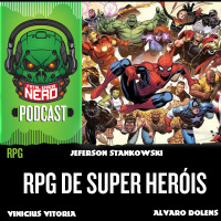 Fatal Error Nerd #70: RPG de Super Heróis