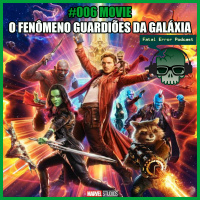 Fatal Error Nerd Filmes #06: Guardiões da Galáxia Vol. 2