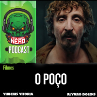 Fatal Error Nerd Filmes #64: O Poço