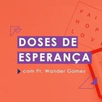 Amigos de Deus [Doses de Esperança #54]