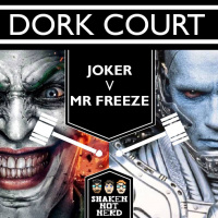 Dork Court - Batman Villains - Joker v Mr Freeze