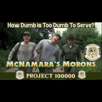 Project 100,000 Became Known As McNamaras Vietnam Morons