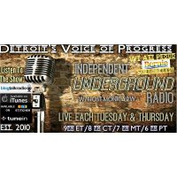 Independent Underground Radio LIVE-Michigans Progressive Talk- 4/21 @ 9pm ET
