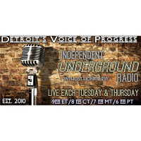 Independent Underground Radio LIVE-Michigans Progressive Talk - 3/1 @ 9:30pm ET