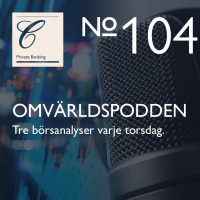 #104 Rapportsäsongen: Svaga kronan en draghjälp men sannolikt nedrevideringar