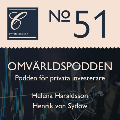 Omvärldspodden Från Carnegie Private Banking