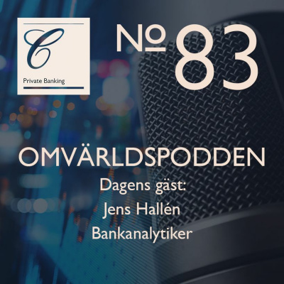 Omvärldspodden Från Carnegie Private Banking