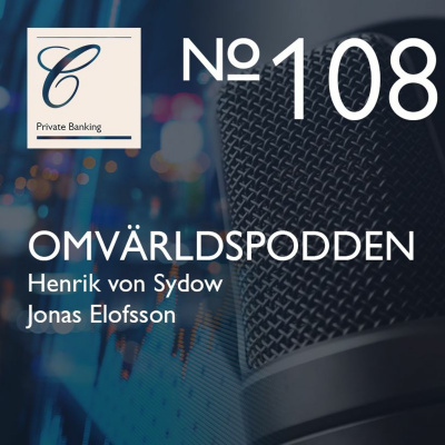 Omvärldspodden Från Carnegie Private Banking