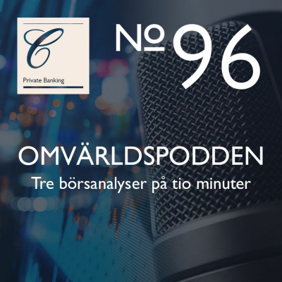 Omvärldspodden Från Carnegie Private Banking
