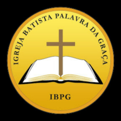 Ibpg - Igreja Batista Palavra Da Graça