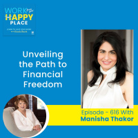 Unveiling the Path to Financial Freedom: Unlocking the Secrets of Womens Economic Empowerment with Manisha Thakor
