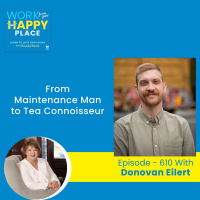 From Maintenance Man to Tea Connoisseur: Donovan Eilerts Path to Smith Teamaker