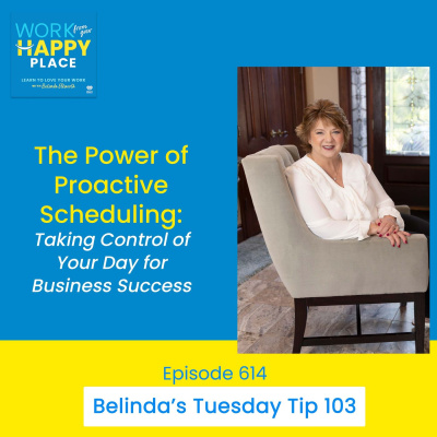 Work From Your Happy Place With Belinda Ellsworth