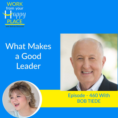 Work From Your Happy Place With Belinda Ellsworth