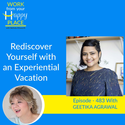 Work From Your Happy Place With Belinda Ellsworth