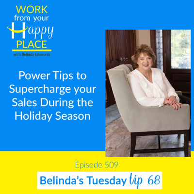 Work From Your Happy Place With Belinda Ellsworth
