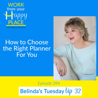 Work From Your Happy Place With Belinda Ellsworth