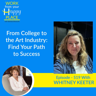 Work From Your Happy Place With Belinda Ellsworth