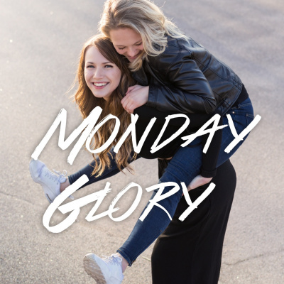 Monday Glory
