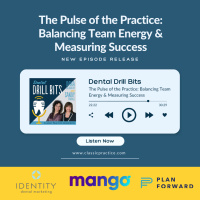 The Pulse of the Practice: Balancing Team Energy and Measurable Success