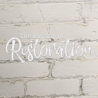 The Rhythm of Restoration