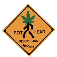 Introducing The Pothead Pedestrians Podcast