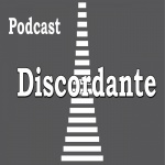 Podcast Discordante