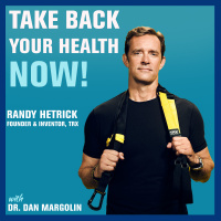 2: Achieving Ultimate Fitness Through Suspension Training — Randy Hetrick