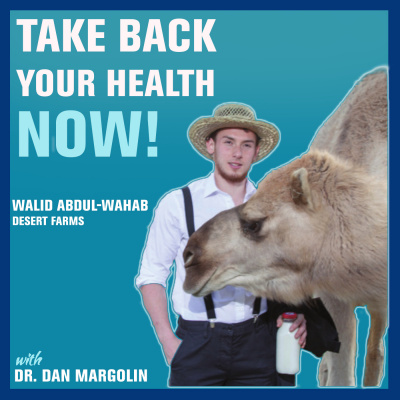 Take Back Your Health Now! With Dr Dan Margolin