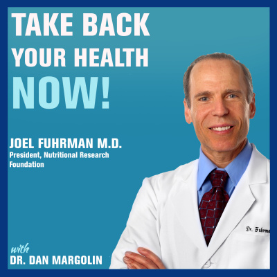 Take Back Your Health Now! With Dr Dan Margolin