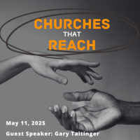 Churches that Reach May 11, 2025