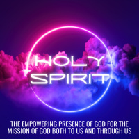 Holy Spirit - Gods Empowering Presence In You - March 23, 2025