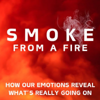 Smoke from a Fire - Envy - January 26, 2025