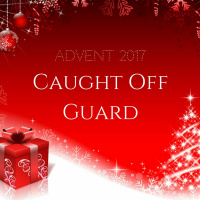Caught Off Guard: Faith
