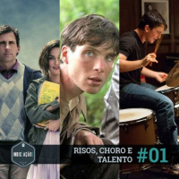INDIC(AÇÃO) #01: RISOS, CHORO E TALENTO