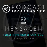 FAÇA BRILHAR A SUA LUZ | APÓSTOLO EDMILSON
