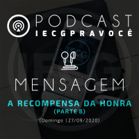 A RECOMPENSA DA HONRA | DOMINGO 27/09 | PARTE 8 | APÓSTOLO EDMILSON