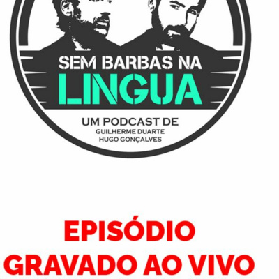 Sem Barbas Na Língua