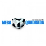Super Mesa Quadrada