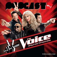 Popcast #04 : The Voice - Segunda Temporada