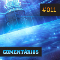 (Comentários) #011