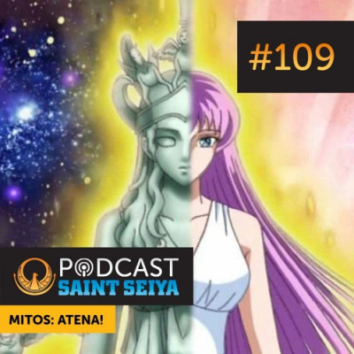 Podcast Saint Seiya