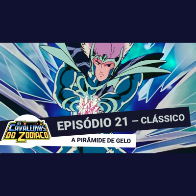 Podcast Saint Seiya