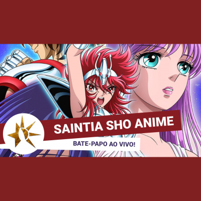 Podcast Saint Seiya