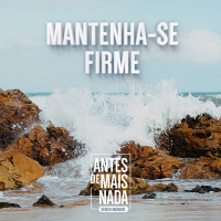 164 :: Mantenha-se Firme