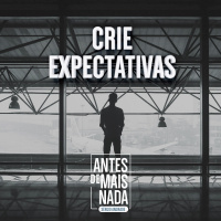 150 :: Crie Expectativas