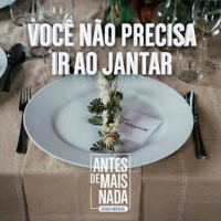 218 :: Você não precisa ir ao jantar